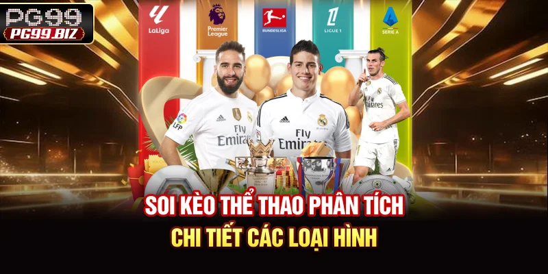 Soi Kèo Thể Thao - Nghệ Thuật Phân Tích Giúp Thắng Lớn